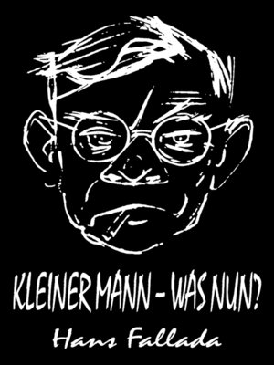 cover image of Kleiner Mann--was nun? (Roman)